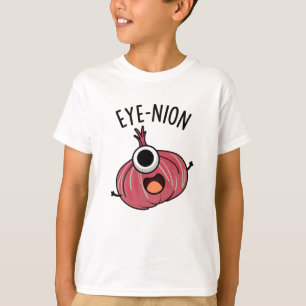 Eye-nion Lustige Zwiebel-Wortspiel  T-Shirt