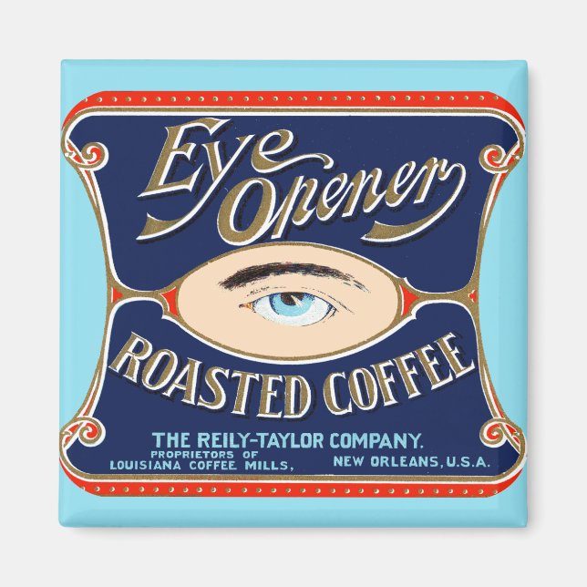 Eye Opener Röstkaffee Magnet (Vorne)