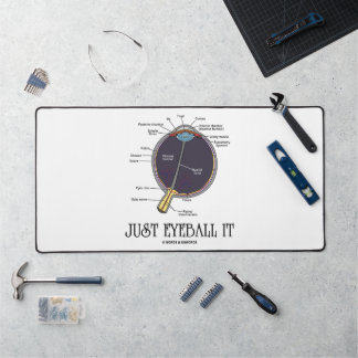 Eyeball It Human Eye Anatomy Geek Rat Schreibtischunterlage