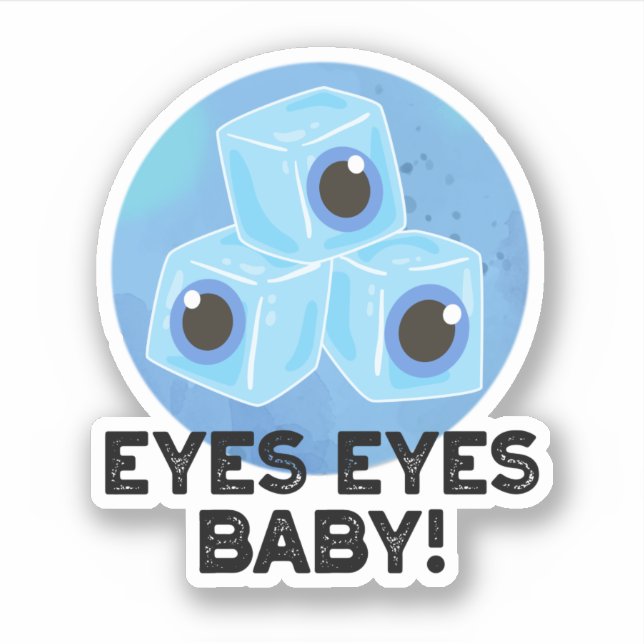 Eyes Eyes Baby Funny Ice Eyeballs Pub Aufkleber (Vorderseite)