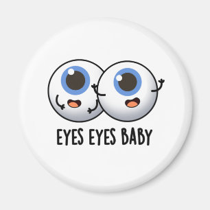 Eyes Eyes Baby Funny Ice Eyeballs Pub Magnet