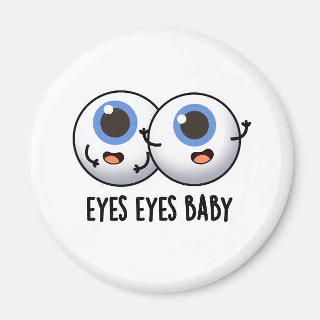 Eyes Eyes Baby Funny Ice Eyeballs Pub Magnet (Vorne)