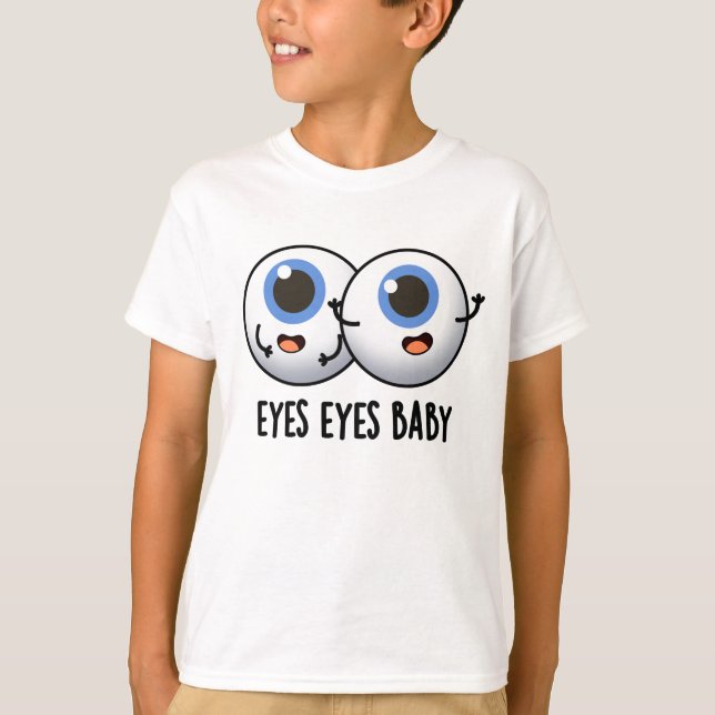 Eyes Eyes Baby Funny Ice Eyeballs Pub T-Shirt (Vorderseite)