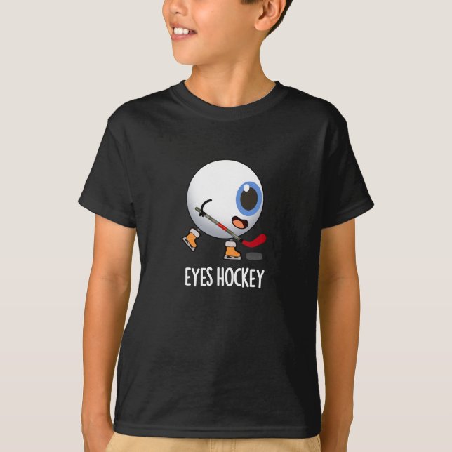 Eyes Hockey Funny Ice Hockey Sport Pub Dark BG T-Shirt (Vorderseite)