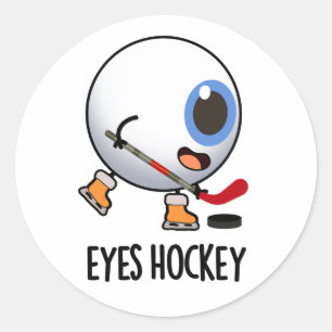 Eyes Hockey Funny Ice Hockey Sports Pub Runder Aufkleber