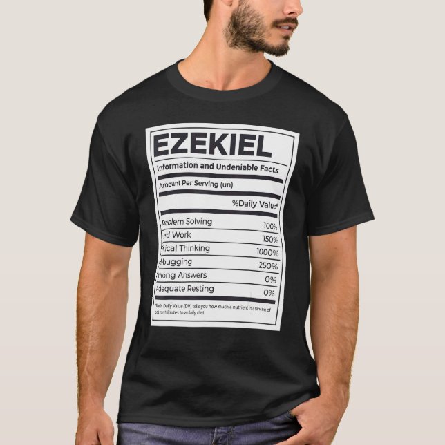 Ezekiel Ernährungsinformation Problem lösen T-Shirt (Vorderseite)