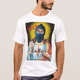 EZLN in bist du ihn sündigt T-Shirt