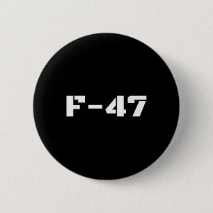 F47 Fighter Jet F-47 Aircraft Jet Aviation Militar Button