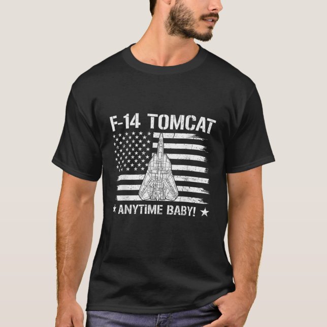 F 14 Tomcat Anytime Baby Flag US Fighter Jet Airpl T-Shirt (Vorderseite)