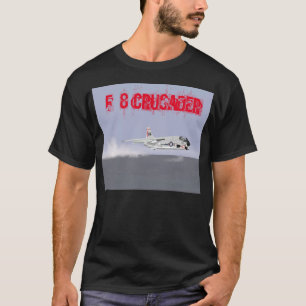 F-8-Kreuzfahrer T-Shirt
