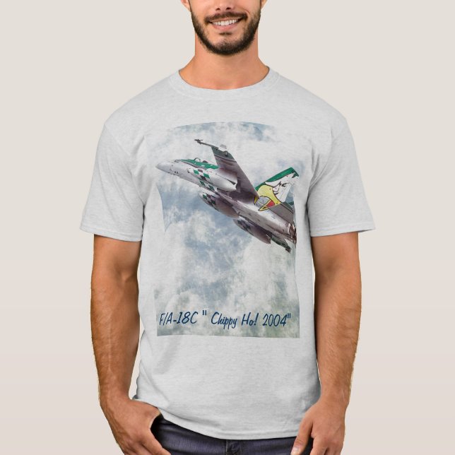 F/A-18 HORNET, F/A-18C " Chippy Ho! 2004" T-Shirt (Vorderseite)