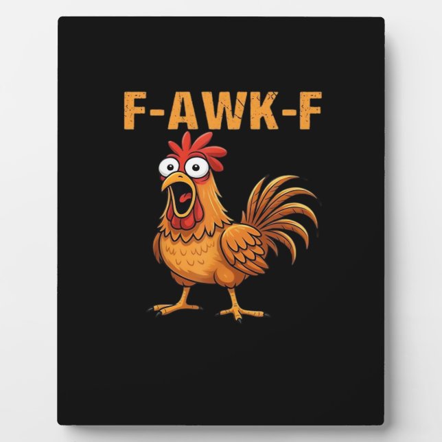 F-Awk-F Chicken F-Caw-F Rooster Funny Humor Meme Fotoplatte (Vorderseite)