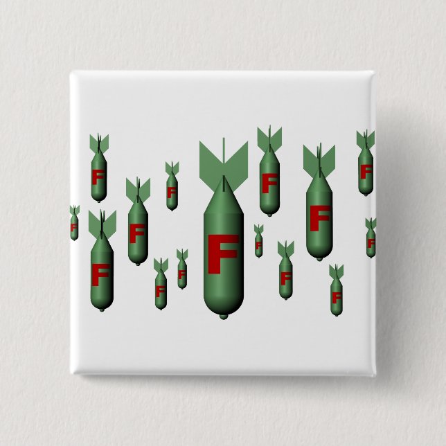 F-Bombe Knopf Button (Vorderseite)