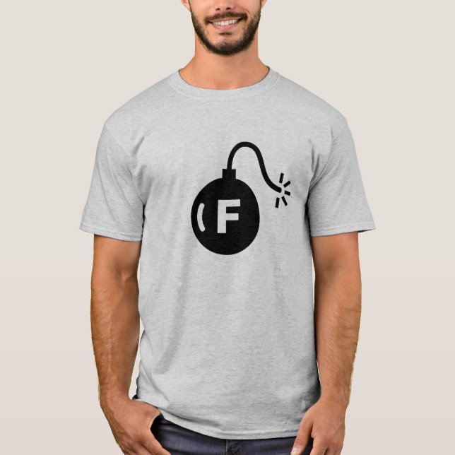 F-Bombe T-Shirt (Vorderseite)