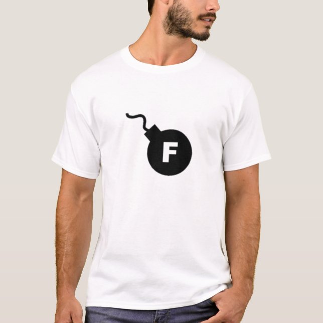 F-Bombe T-Shirt (Vorderseite)
