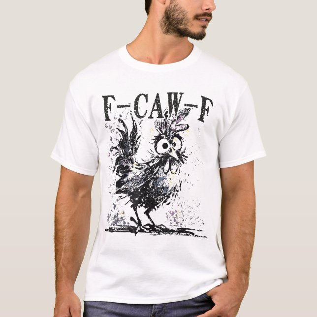 F Cap F Chicken Fcawf Rooster Halloween Bird Crow T-Shirt (Vorderseite)