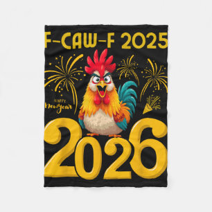 F-caw-f 2025 Frohes Neues Jahr 2026 Lustiges Huhn Fleecedecke