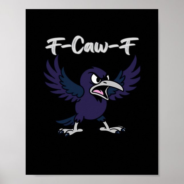 F-Caw-F Aesthetic Graphic Poster (Vorne)