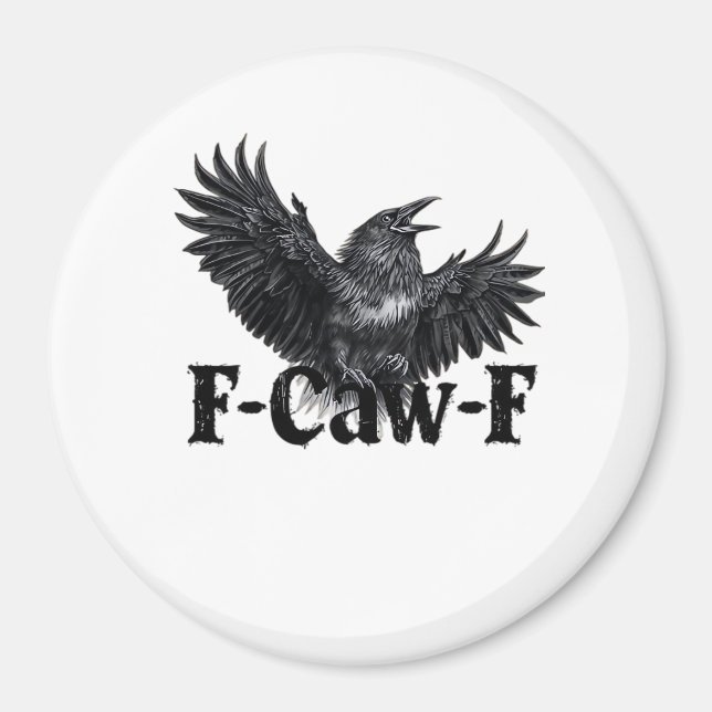 F-Caw-F Angry Raven Art Print Gothic Crow Illustra Magnet (Vorne)