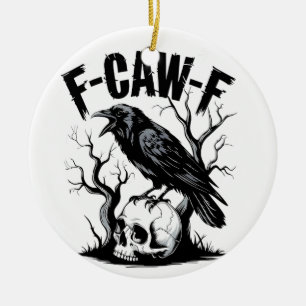 F-Caw-F Black Crow Black Bird Funny Keramik Ornament