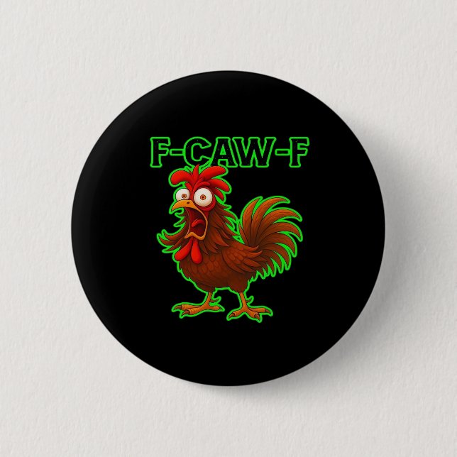 F-Caw-F Chicken Classic Retro-Grafik Button (Vorderseite)