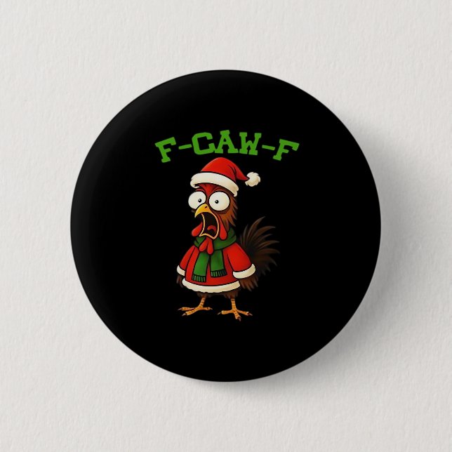 F-Caw-F Chicken Classic Retro Graphic Button (Vorderseite)