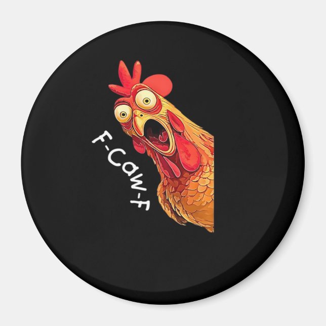 F-Caw-F-Chicken Classic Vintage Graphic Magnet (Vorne)