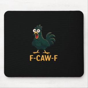 F-Caw-F Chicken Classic Vintage-Stil Mousepad