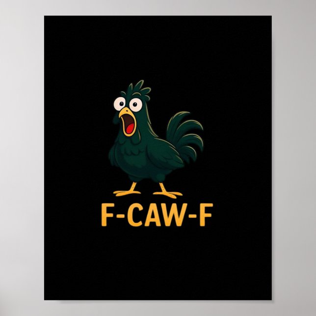 F-Caw-F Chicken Classic Vintage-Stil Poster (Vorne)