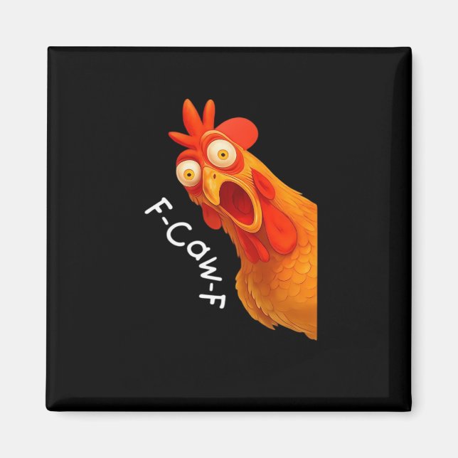 F-Caw-F Chicken Essential Classic Retro Magnet (Vorne)