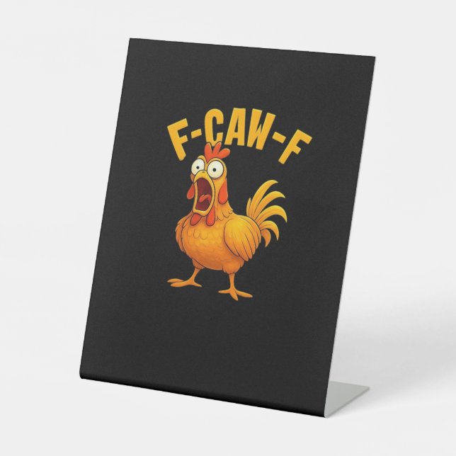 F-Caw-F-Chicken Essential Funny Quote Sockelschild (Vorderseite)