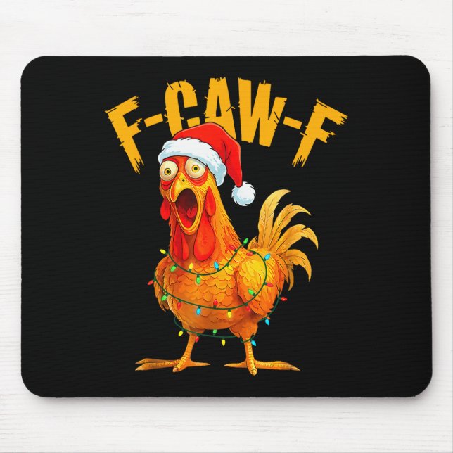 F-caw-f Chicken Fcawf Chicken Christmas Light Sant Mousepad (Vorne)