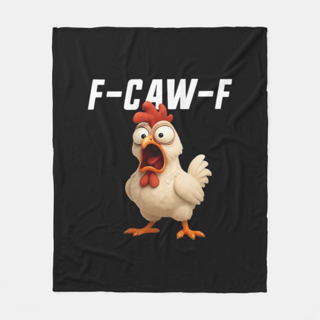 F-Caw-F Chicken Funny Chicken F-Caw-F Gear Creativ Fleecedecke (Vorderseite)