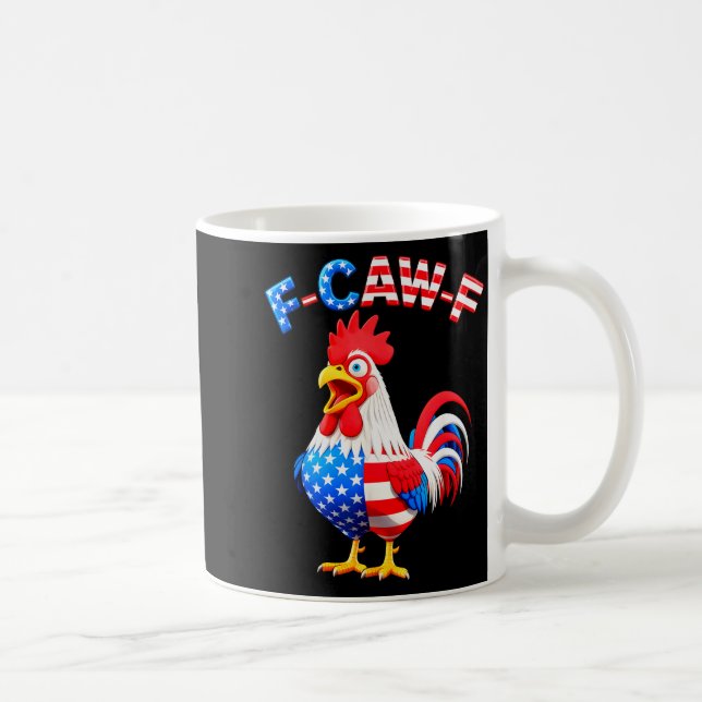 F-caw-f Chicken Humor Quote Rooster Meme Funny Usa Kaffeetasse (Rechts)