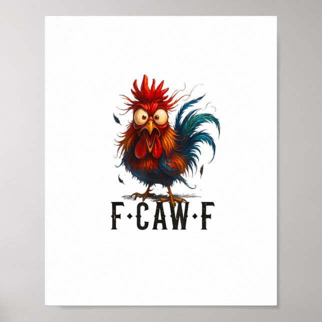 F-Caw-F Chicken Rooster Funny Meme Poster (Vorne)