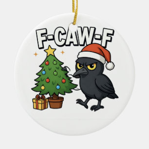 F-caw-f Christmas Raven Crow Xmas Tree Meme Keramik Ornament