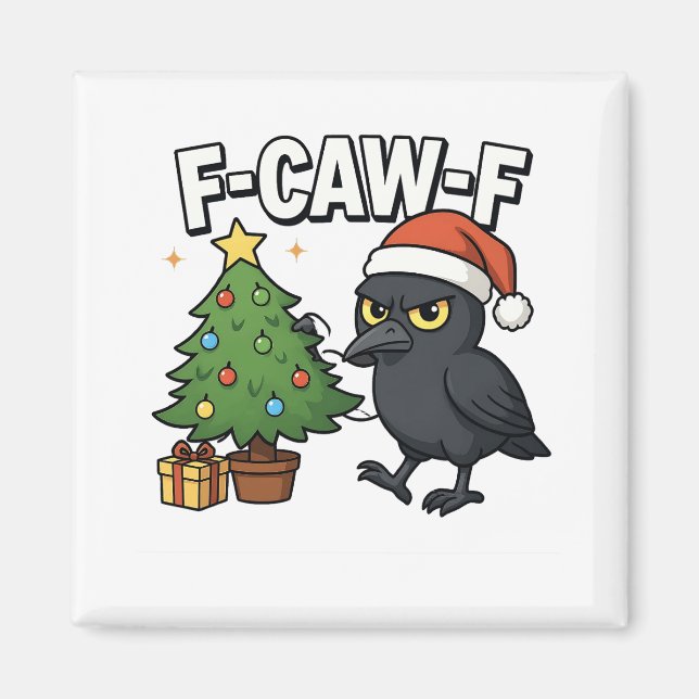 F-caw-f Christmas Raven Crow Xmas Tree Meme Magnet (Vorne)