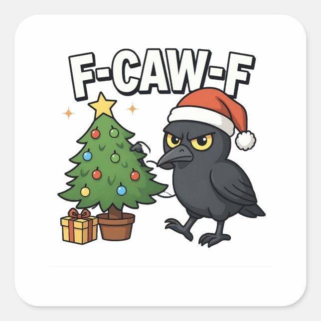F-caw-f Christmas Raven Crow Xmas Tree Meme Quadratischer Aufkleber (Vorderseite)