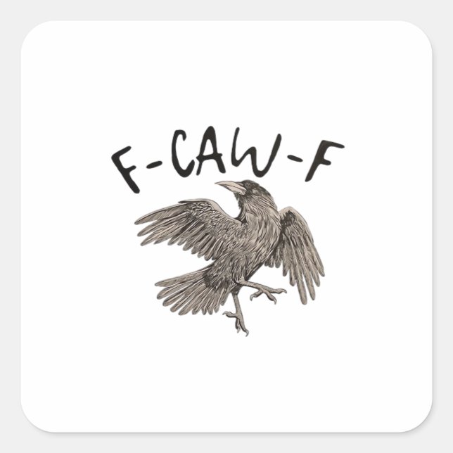 F-Caw-F Classic Aesthetic Casual Quadratischer Aufkleber (Vorderseite)