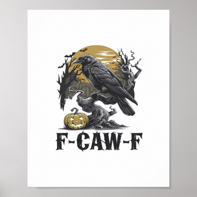 F-Caw-F Classic Minimal Design Poster (Vorne)