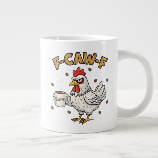 F-CAW-F Coffee Lover Chicken, Funny FCAWF Bird Jumbo-Tasse