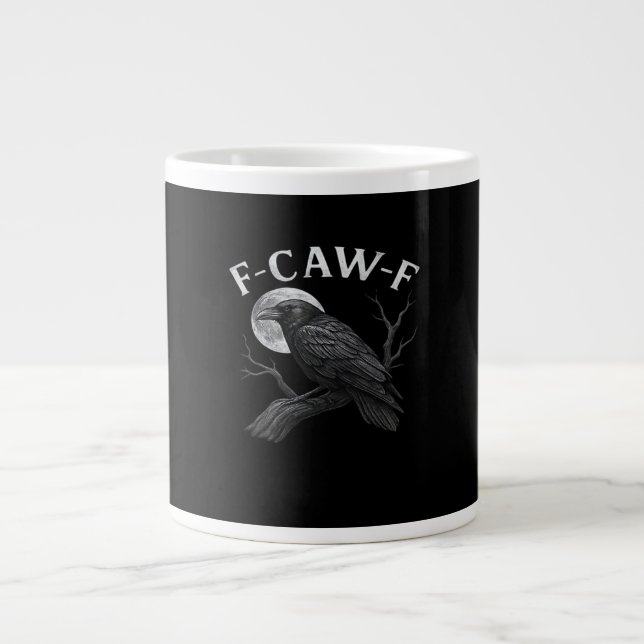 F-Caw-F Cool Einzigartig Jumbo-Tasse (Vorderseite)