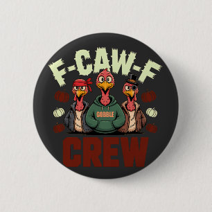 F-Caw-F-Crew mit Truthühnern für den Erntedank Button