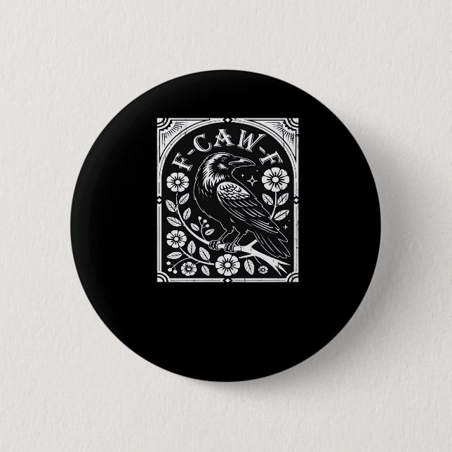 F-Caw-F Crow Aesthetic Casual Button (Vorderseite)