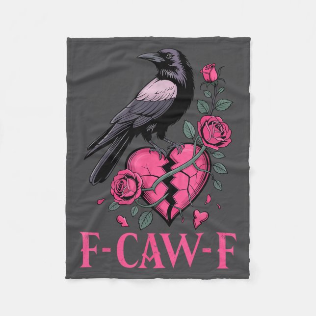 F Caw F Crow Anti Valentine's Day Dark Gothic Brok Fleecedecke (Vorderseite)