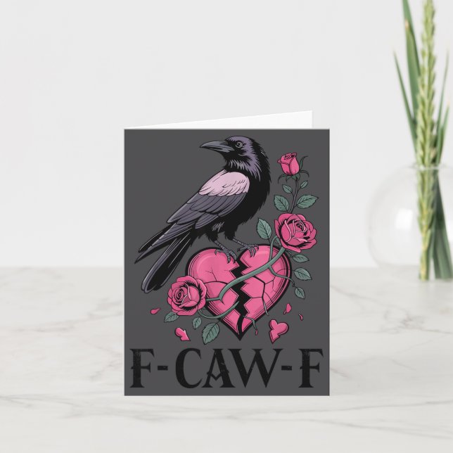F Caw F Crow Anti Valentine's Day Dark Gothic Brok Karte (Vorderseite)