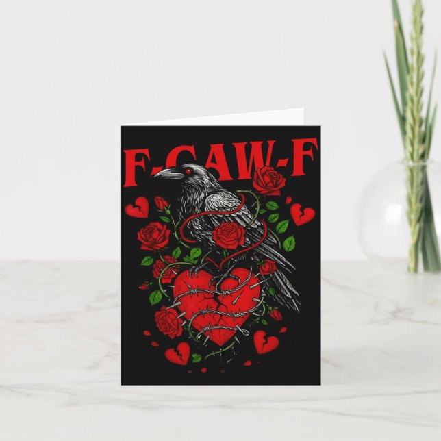 F Caw F Crow Anti Valentine's Day Dark Gothic Brok Karte (Vorderseite)