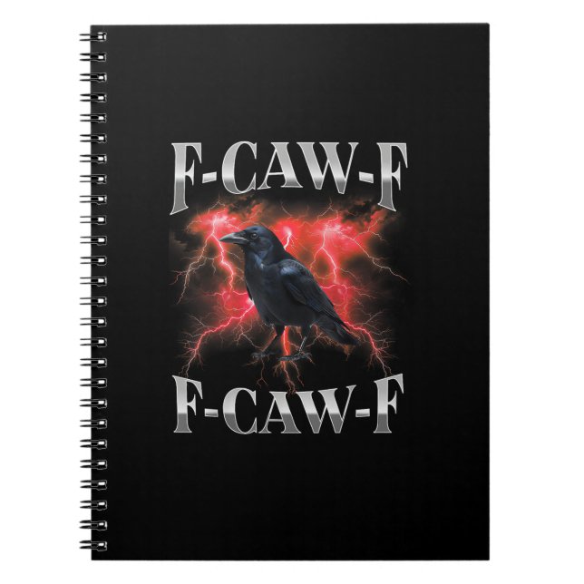 F-Caw-F Crow Bird Raven Gothic Meme Notizblock (Vorderseite)