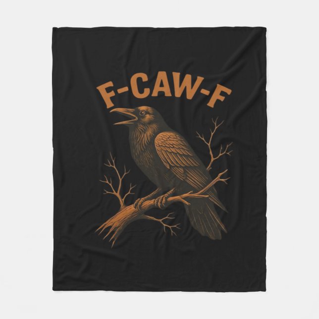 F-Caw-F Crow Funny Crow Lover Humor Bird Classic Fleecedecke (Vorderseite)