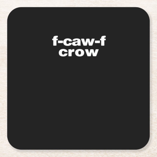 F-Caw-F Crow Funny Crow Retro Classic Rechteckiger Pappuntersetzer (Vorderseite)